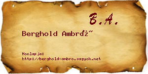 Berghold Ambró névjegykártya